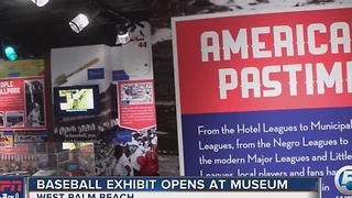 Baseball Exhibit Opens at Palm Beach County Museum