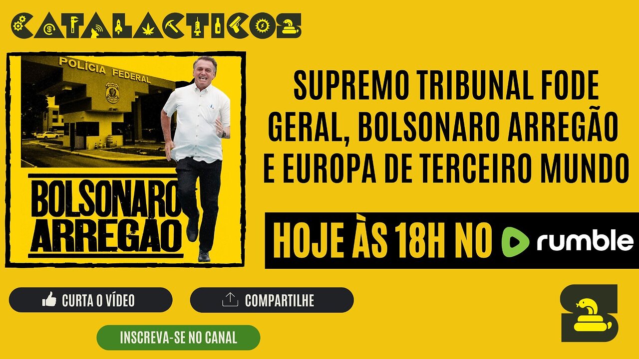 #131 Supremo Tribunal Fode Geral, Bolsonaro Arregão E Europa De Terceiro Mundo
