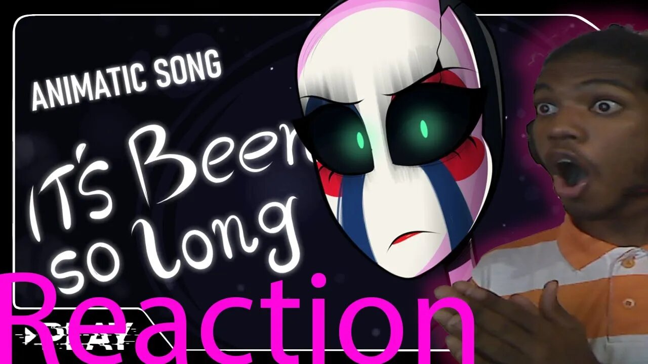 "IT`S BEEN SO LONG" - FNAF TWO *Animatic Song* ft. @VinnyO | Reaction