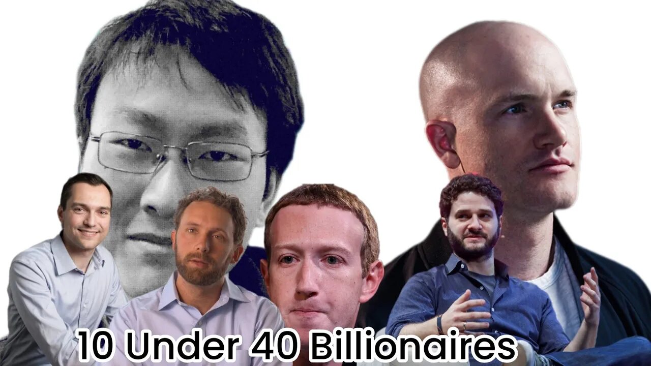 10 Under 40: Youngest Billionaires in the World