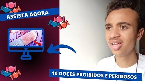 Reagindo 10 Doces Proibidos e Perigosos Que Você Jamais Deveria Comer