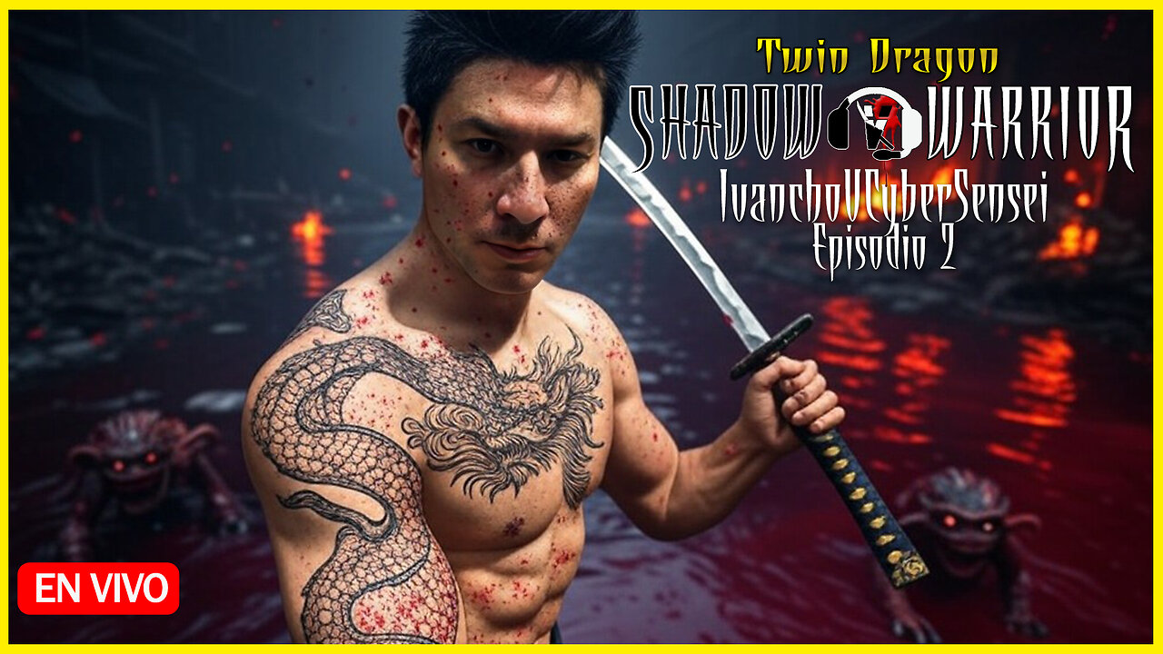 🔴 LIVE / Shadow Warrior Twin Dragon EPISODIO 2 - FELIZ NAVIDAD SAMURAIS - IvanchoVCyberSensei