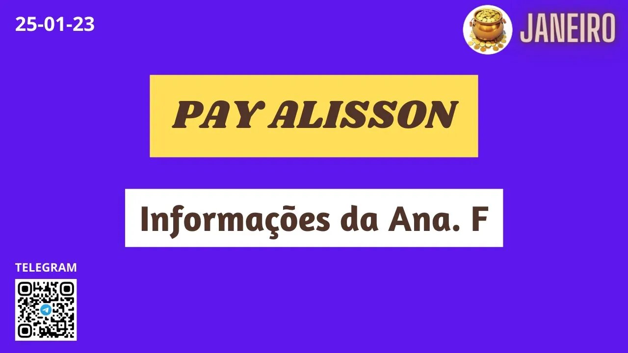 PAYMASTER ALISSON Informações da Ana F.