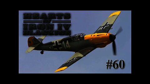 Let's Play Hearts of Iron IV TfV - Black ICE Germany 60