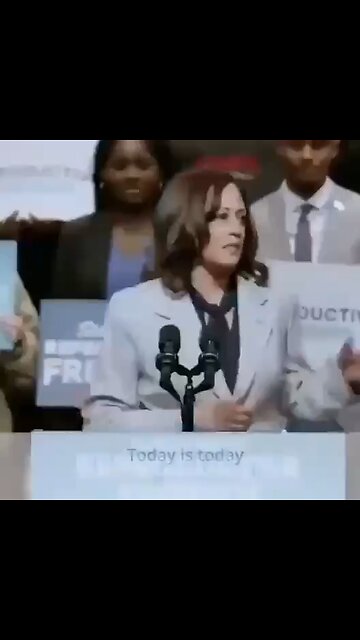 Today is today. VP Harris