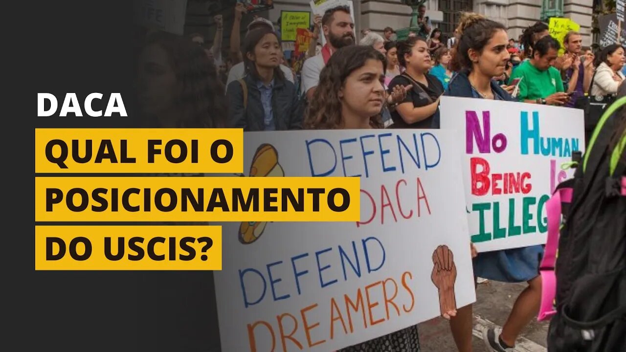 USCIS SE PRONUNCIA SOBRE O DACA!!!