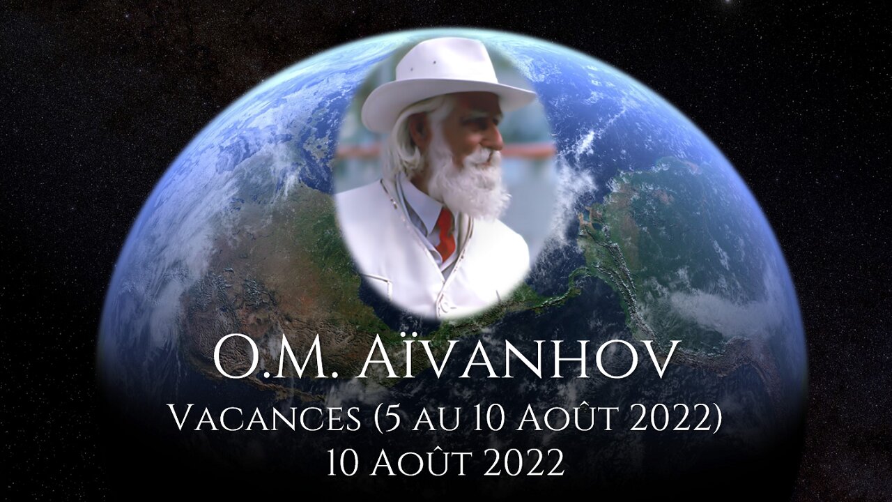 O.M. AÏVANHOV - 10 août 2022