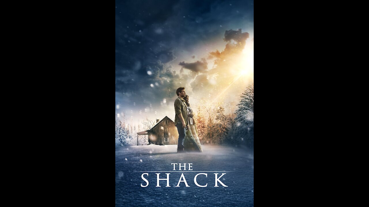 The Shack - My take