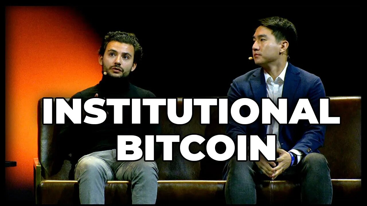 Institutional Bitcoin w/ Joaquin Bitgo, Thomas Restout, Stef Wynendaele and Theodore Rozencwajg