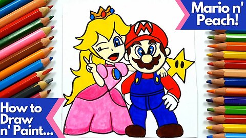 How to Draw and Paint Super Mario and Princess Peach Cutely