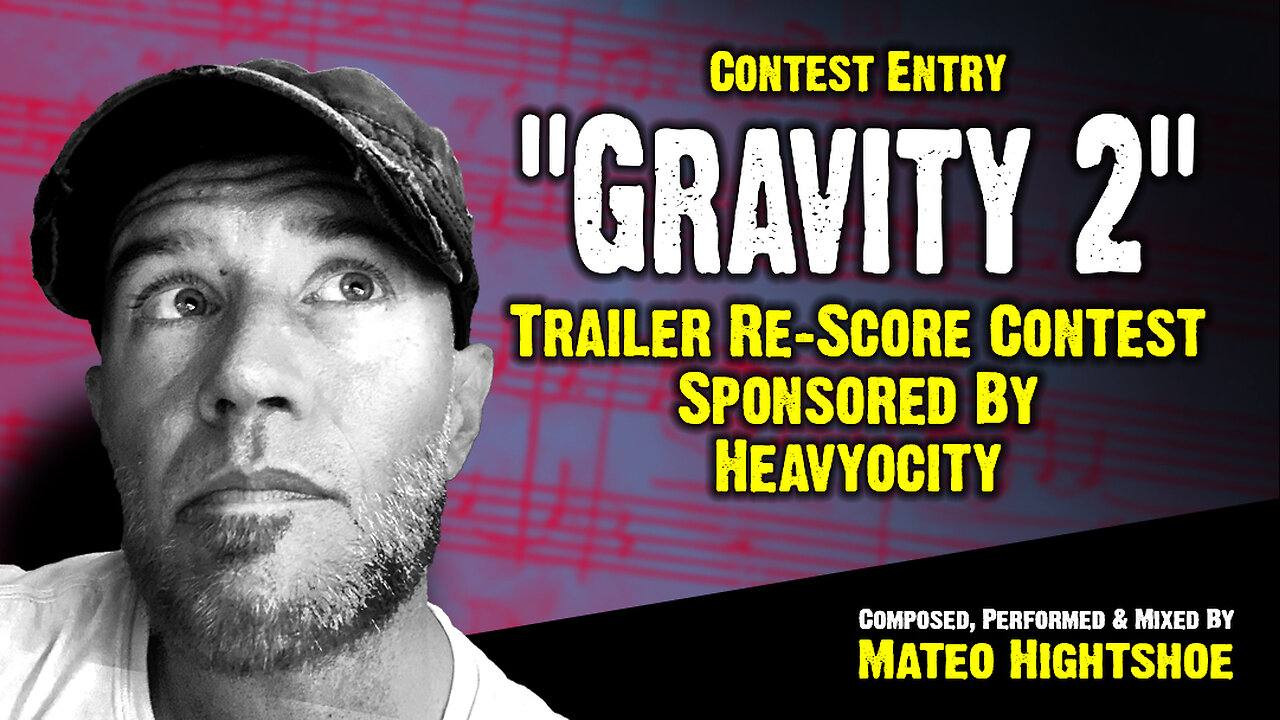 Heavyocity Gravity 2 contest 2024 || #HeavyocityGRAVITY2Rescore