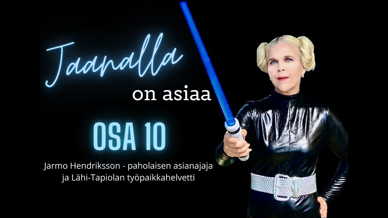 Jaanalla on asiaa - Osa 10