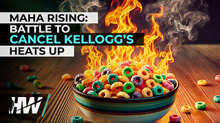 MAHA RISING: BATTLE TO CANCEL KELLOGG’S HEATS UP