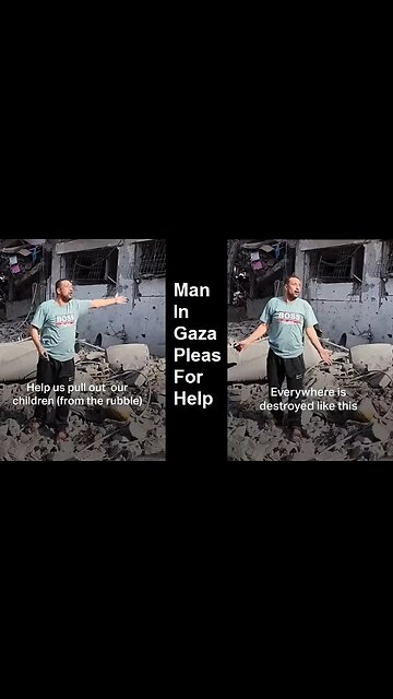 Man In Gaza Pleas For Help