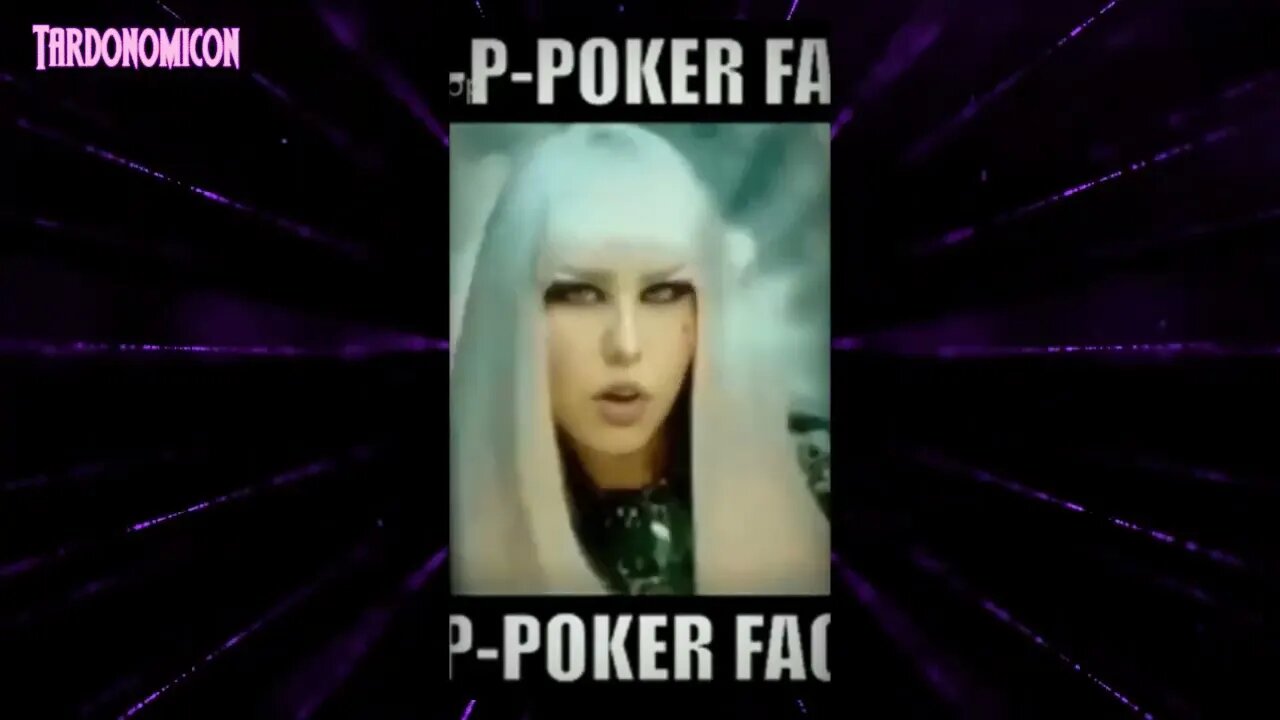 2022 08 21 7 Poker face me as Gaga