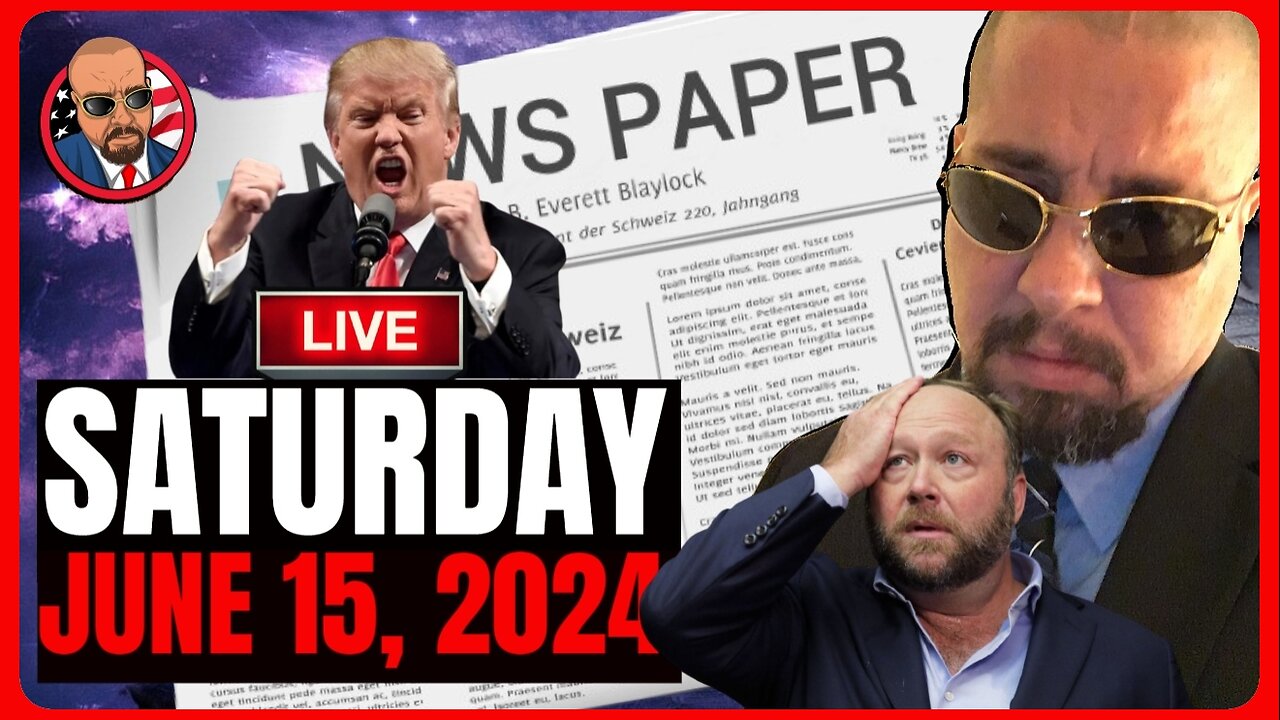 🛑 Catching Up on Some News! | June 15, 2024 🛑