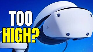 I'm Pretty Disappointed With The PSVR 2 Price - My Thoughts