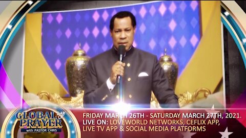 Global Day of Prayer with Pastor Chris | 24 hours starting March 26