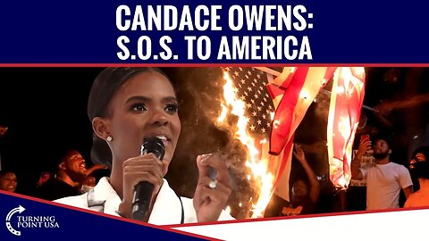 Candace Owens: S.O.S. To America