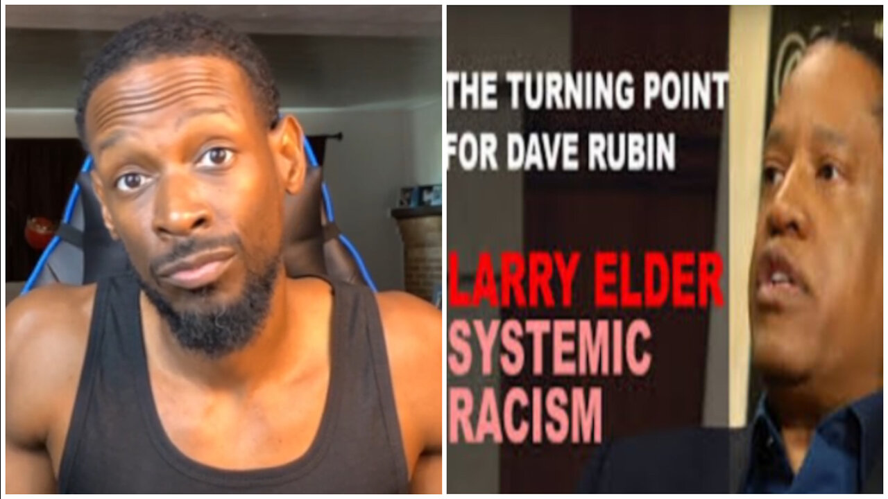 Larry Elder SCHOOLS Dave Rubin On Systemic Racism