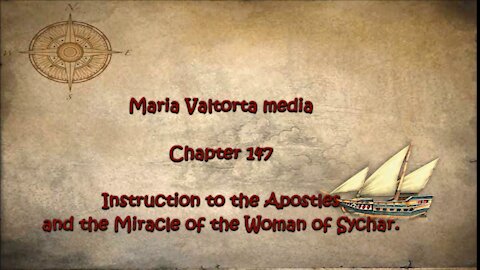 Instruction to the Apostles and the Miracle of the Woman of Sychar.