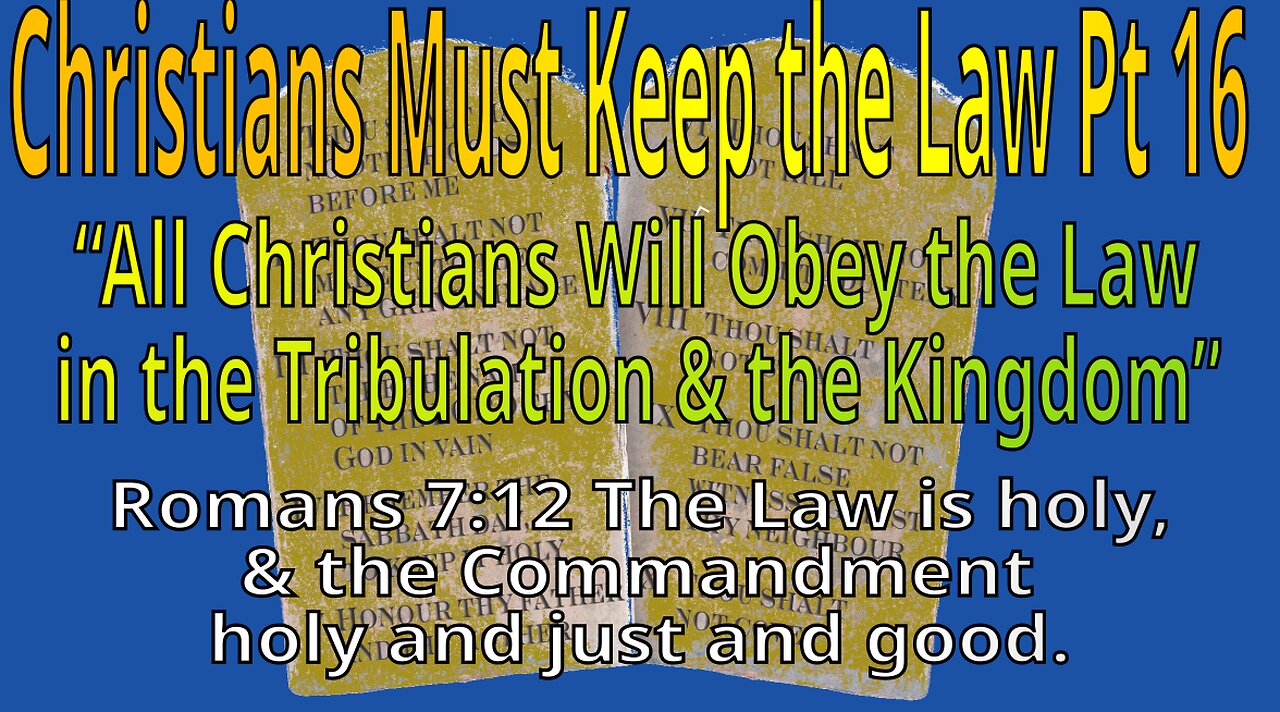 Christians Must Obey the Law Pt 16