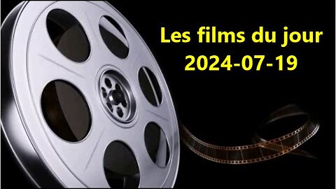 Les films du jour = 2024-07-19