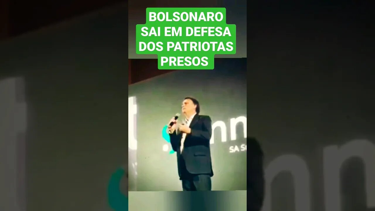 BOLSONARO SAI EM DEFESA AOS PRESOS PATRIOTAS NO ATO EM BRASÍLIA