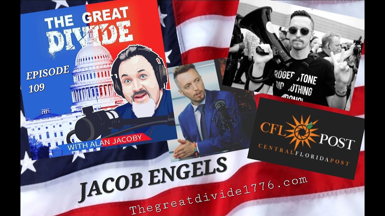 TGD109 Conservative Journalist Jacob Engels Calls Out Media Censorship!