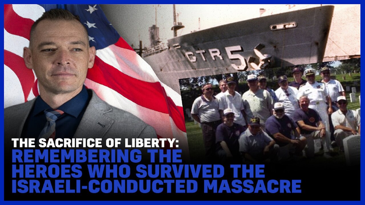 The Sacrifice of Liberty: Remembering the US Heroes who Survived the Israeli-conducted Massacre