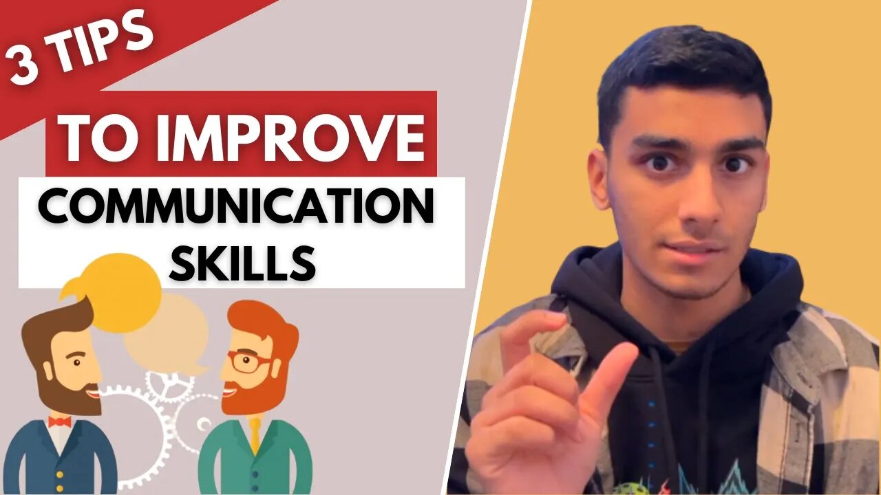 3 tips for effective communication skills