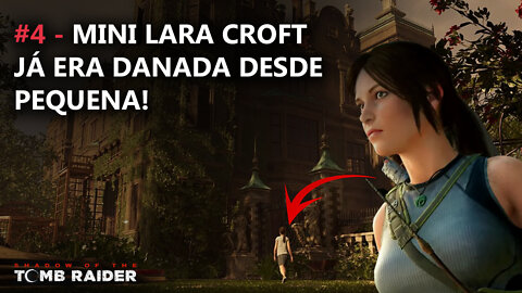 CRIANÇA LARA CROFT MISSÃO RAINHA BRANCA - SHADOW OF THE TOMB RAIDER - PT-BR | GAME PLAY - PARTE #4