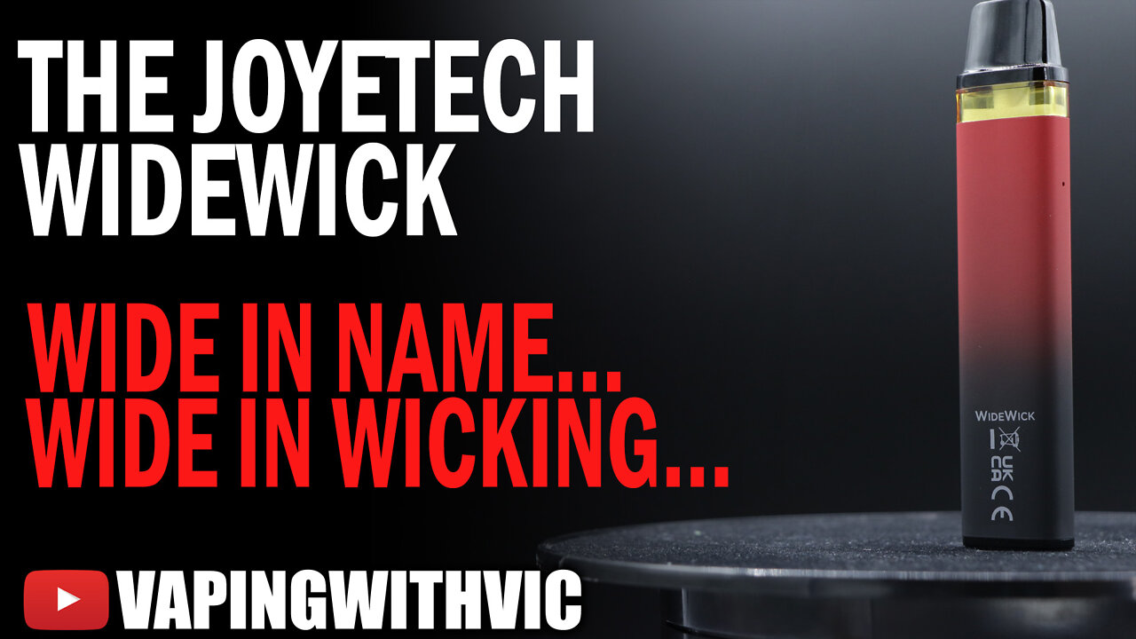 Joyetech WideWick Pod Kit - A very unusual wicking system