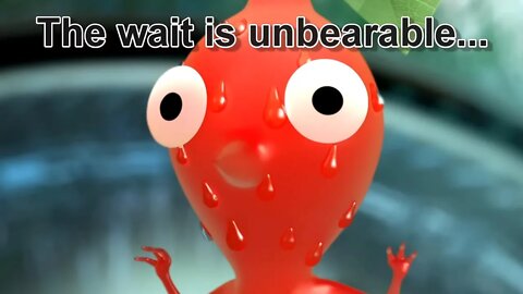 Waiting for Pikmin 4 be like: