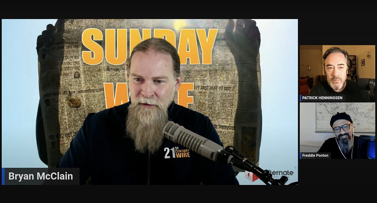 Sunday Wire EP 518 - Host Hesher with guests Patrick Henningsen & Freddie Ponton