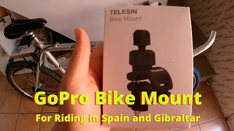 GoPro Bike Mount for riding in Spain and Gibraltar
