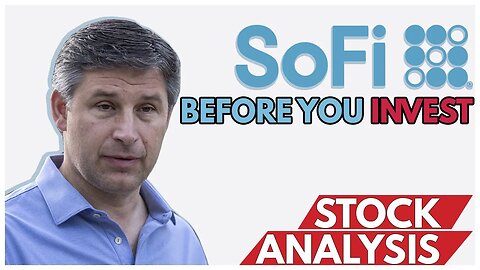 SOFI Stock Long Term Investing? Watch this first. | SOFI Stock Analysis