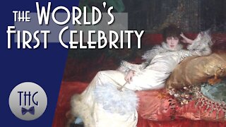 Sarah Bernhardt: The World's First Celebrity