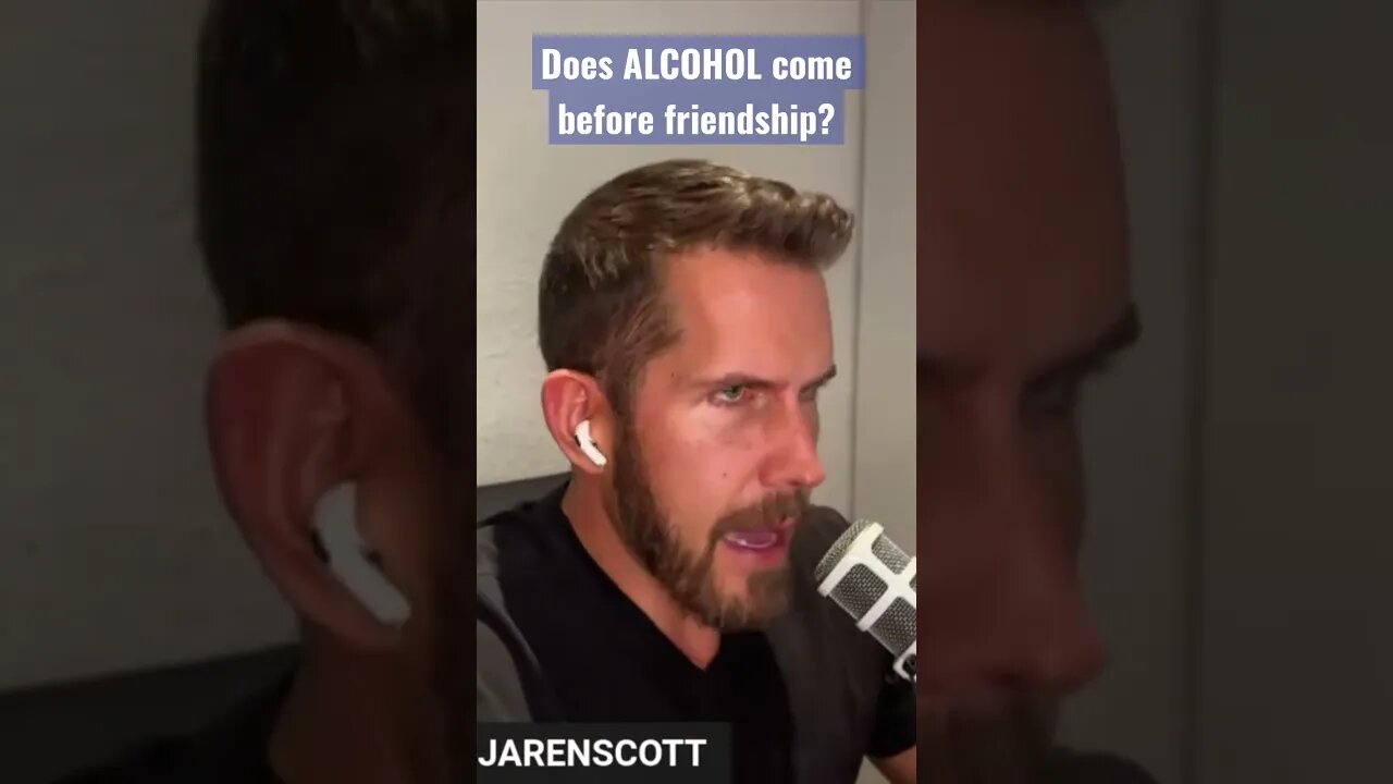 Does ALCOHOL Come Before Friendship?