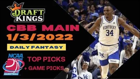 Dreams Top Picks CBB DFS Today Main Slate 1/3/23 Daily Fantasy Sports Strategy DraftKings