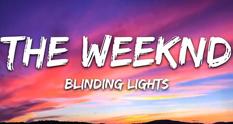 The Weeknd - Blinding Lights (Lyrics)