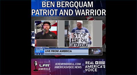 Ben Bergquam: Patriot and Warrior