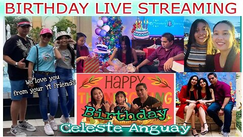 OUR BIRTHDAY LIVE CELEBRATION / A SPECIAL PERSON / CELESTE ANGUAY