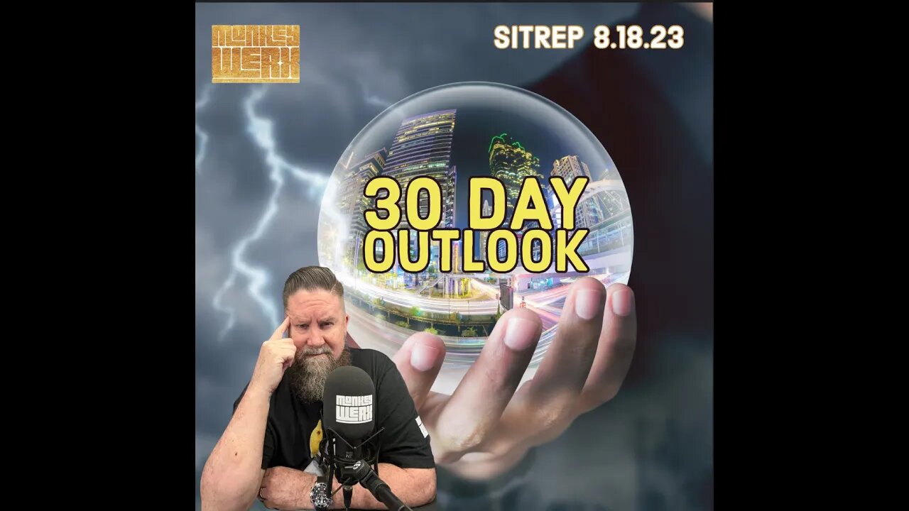 30 Day Outlook - Potential Impacts to the US - SITREP 8.18.23