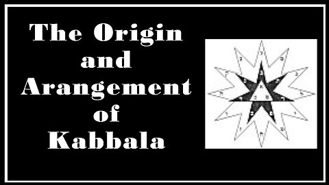 Esoterica: The Foundations of Kabbalism -The Secret Teachings of All Ages