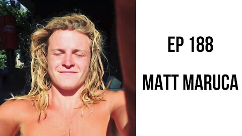 EP 188: The Light Diet with Matt Maruca