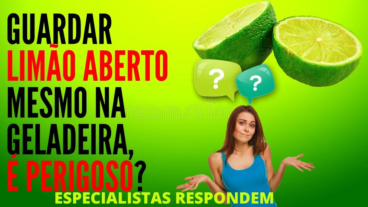 Pode Guardar Limão Cortado na Geladeira? SERÁ QUE É PERIGOSO?