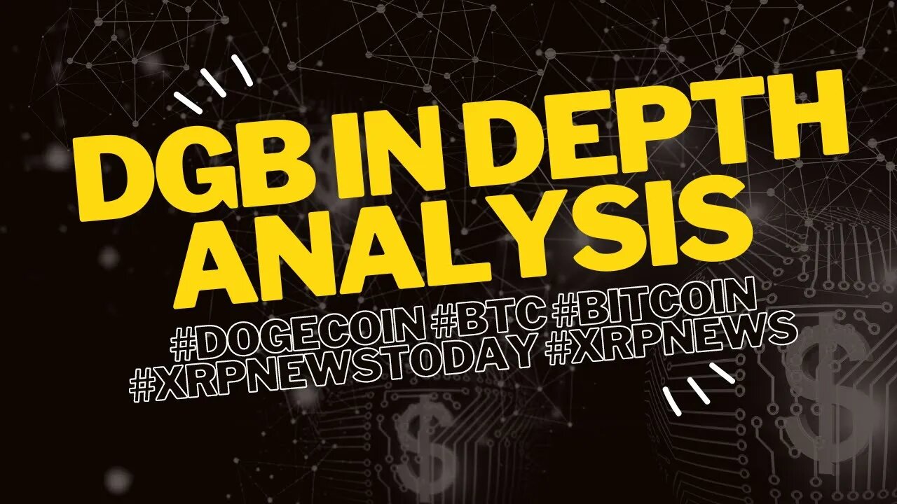 DGB In Depth Analysis | #dogecoin #btc #bitcoin #xrpnewstoday #xrpnews