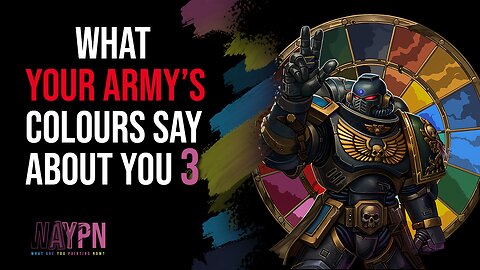 What Your Army's Colours Say About You 3