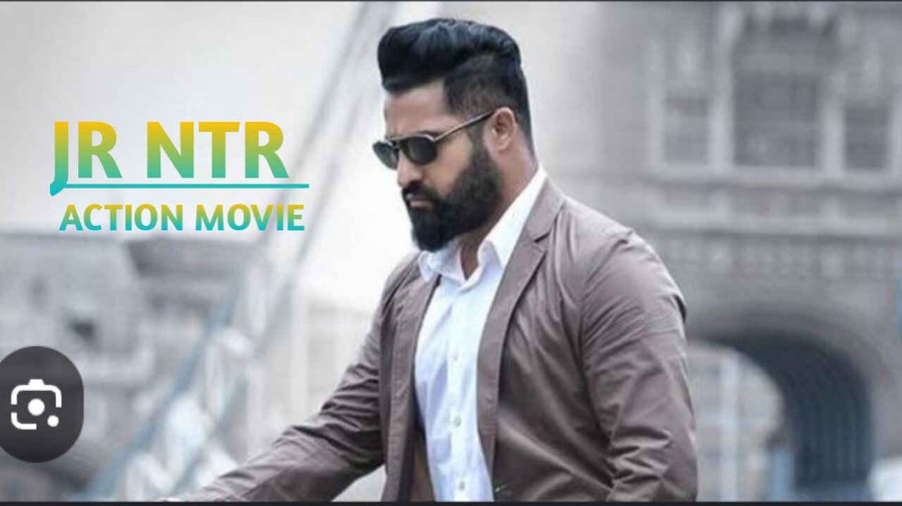 JR NTR ACTION MOVIE 🎥🍿